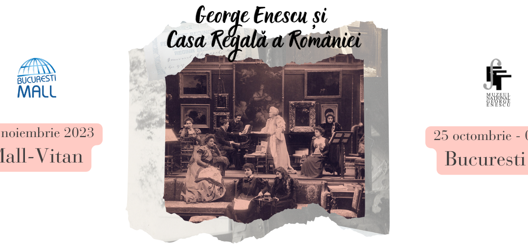 George Enescu si Casa Regala a Romaniei